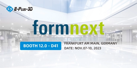 Eplus3D at Formnext2023